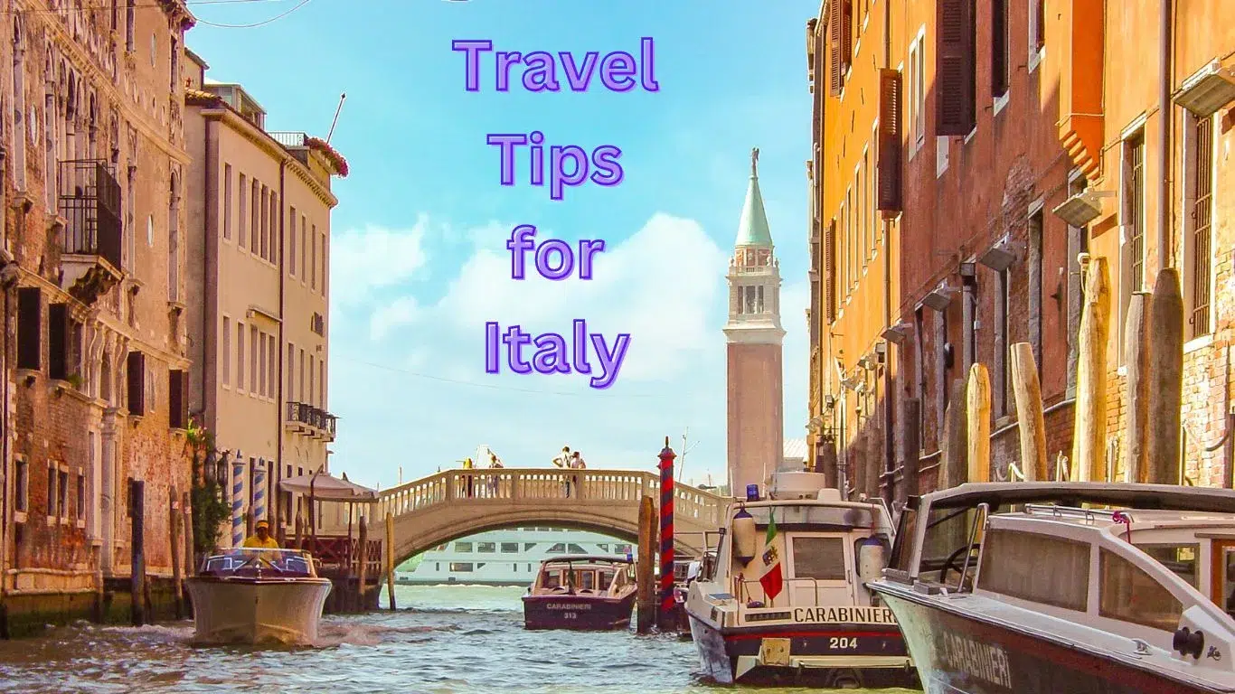 Travel Tips for Italy: A Guide for an Unforgettable Trip